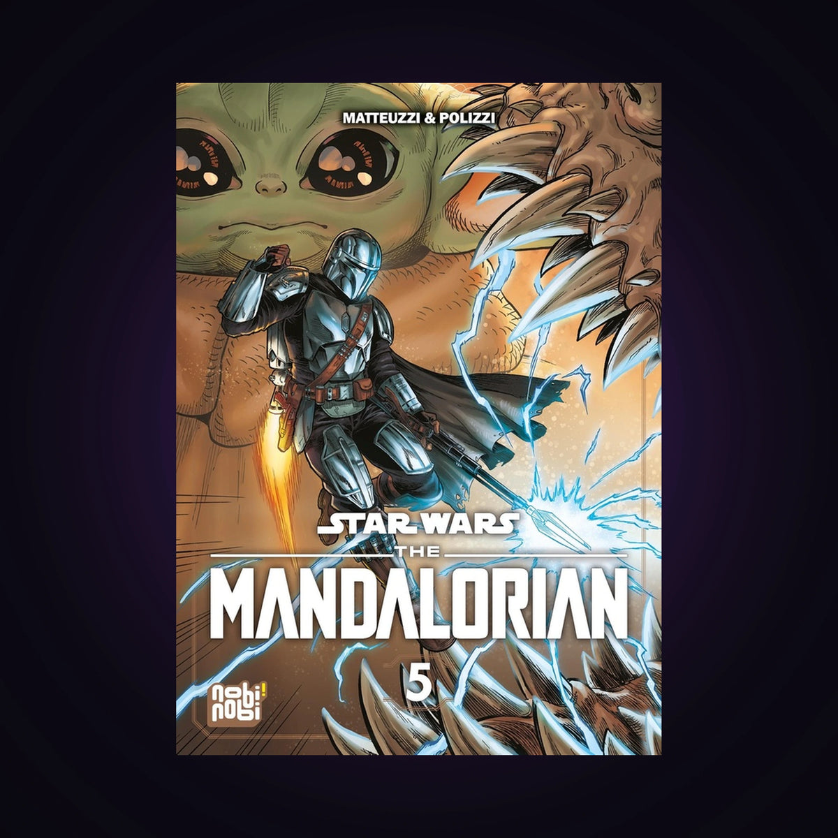 Star Wars - The Mandalorian. Tome 5