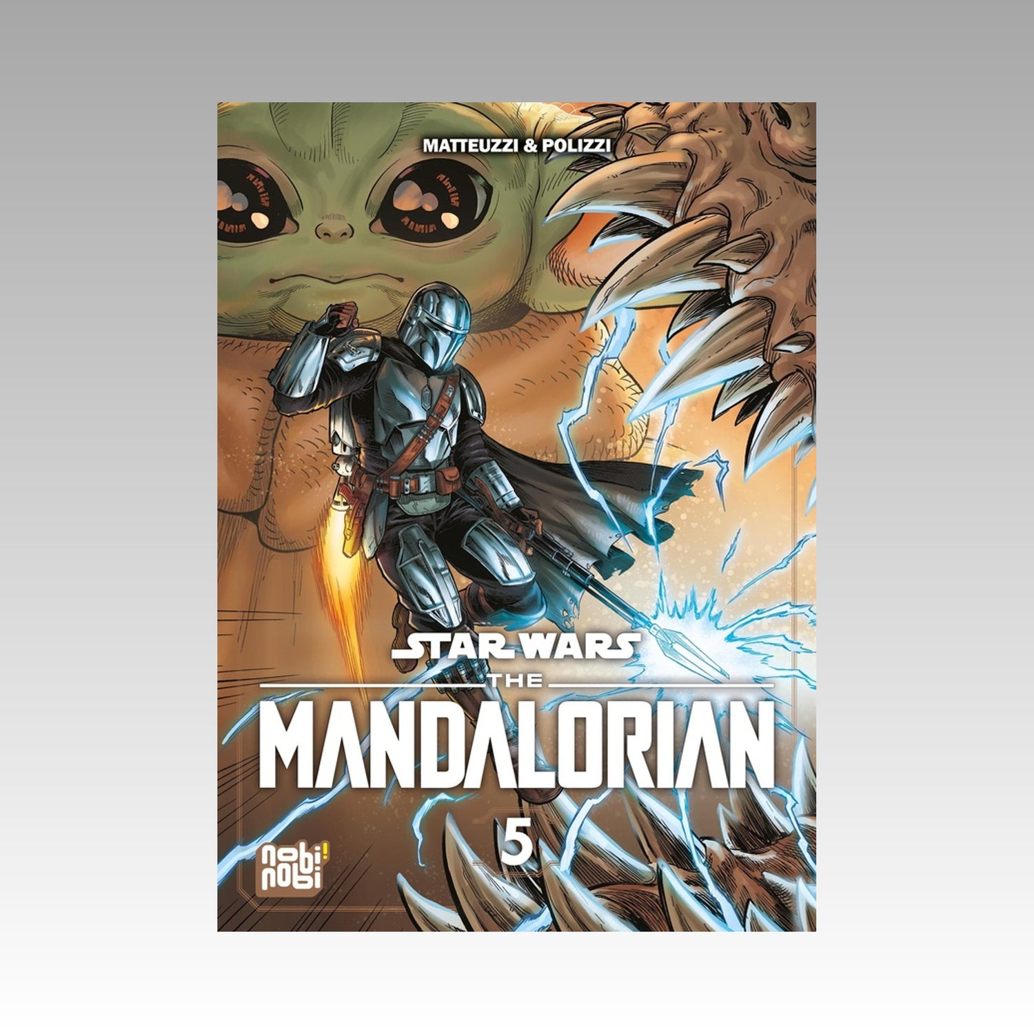 Star Wars - The Mandalorian. Tome 5