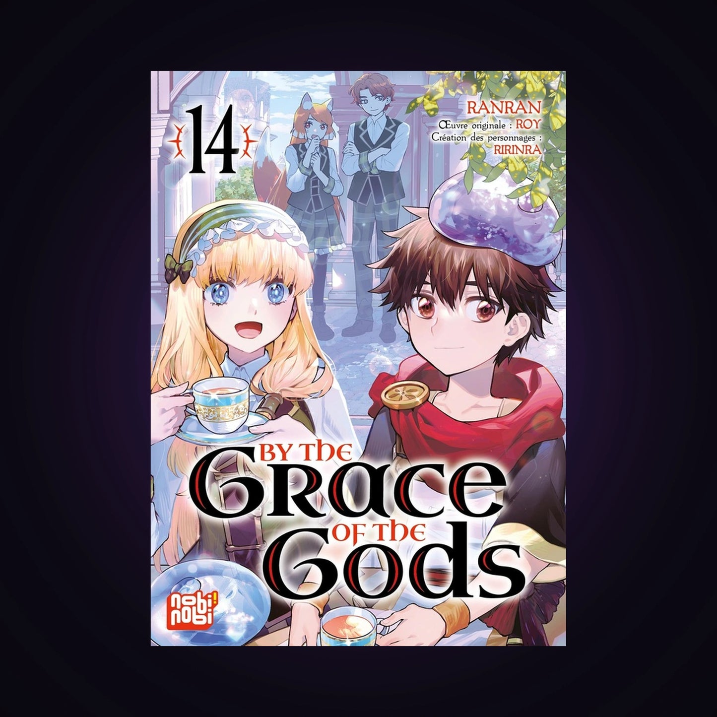 By the Grace of the Gods. Tome 14