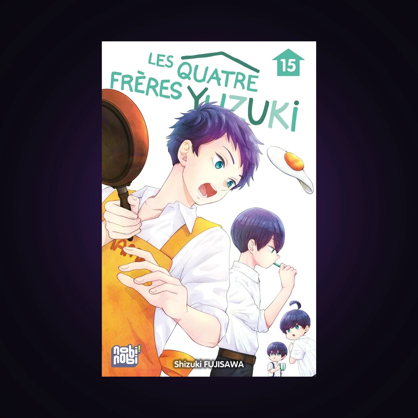 Les quatre frères Yuzuki. Tome 15