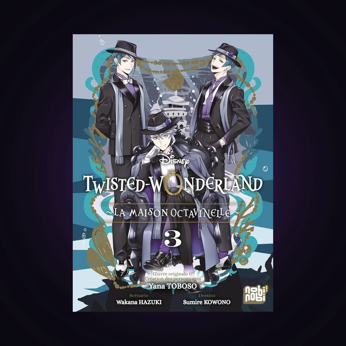 Twisted-Wonderland - La maison Octavinelle. Tome 3