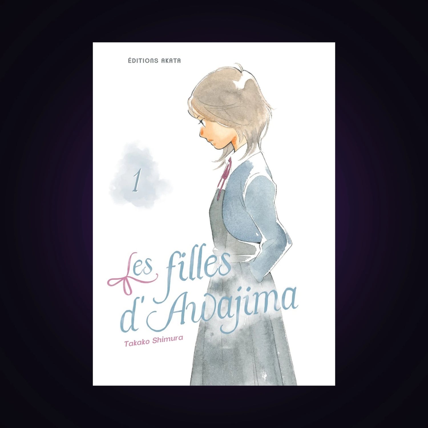 Les filles d'Awajima. Tome 1
