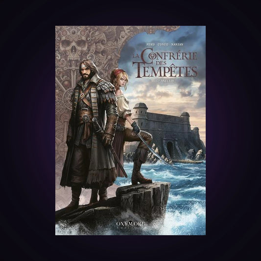 La Confrérie des Tempêtes. Tome 4