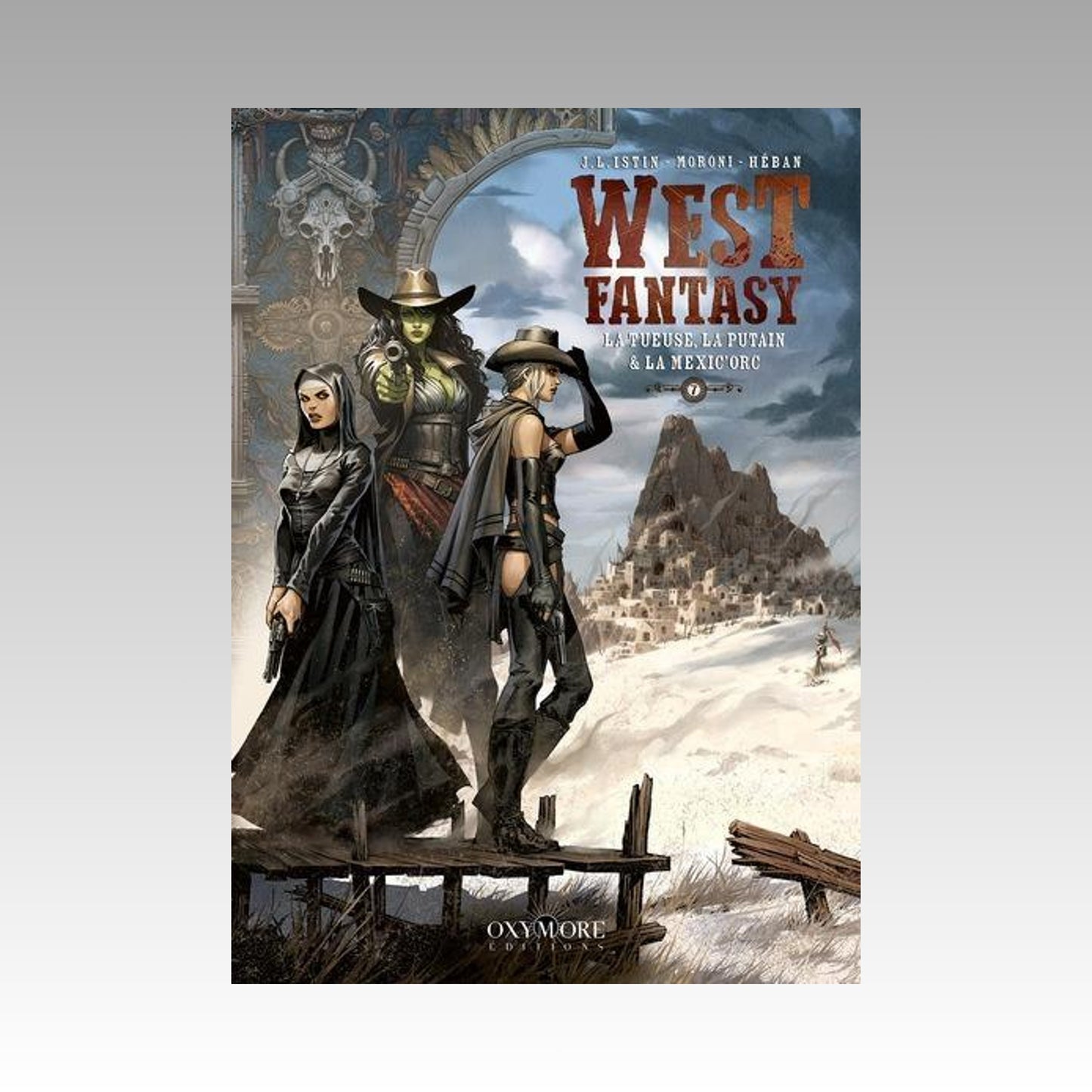 West Fantasy. Tome 7