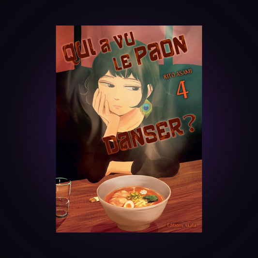 Qui a vu le paon danser ? Tome 4