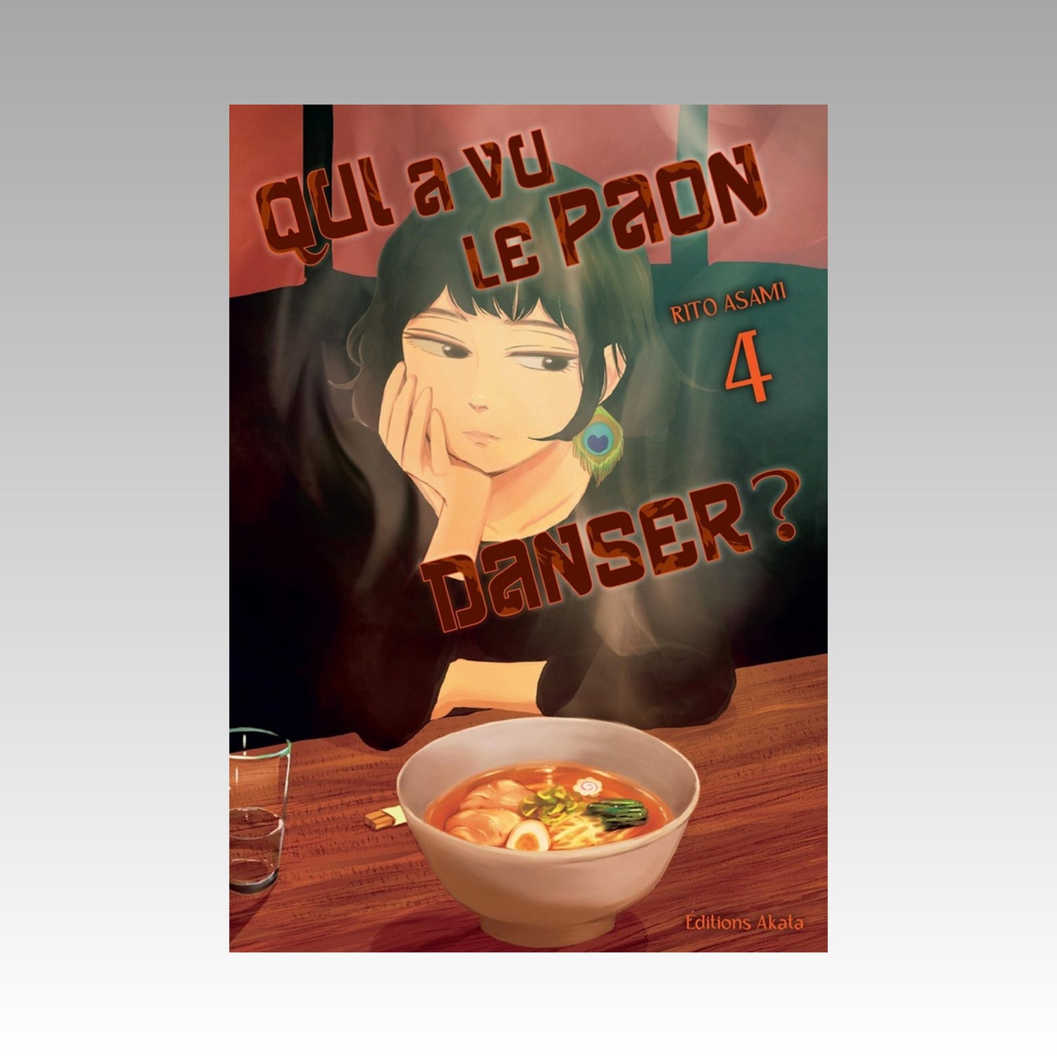 Qui a vu le paon danser ? Tome 4