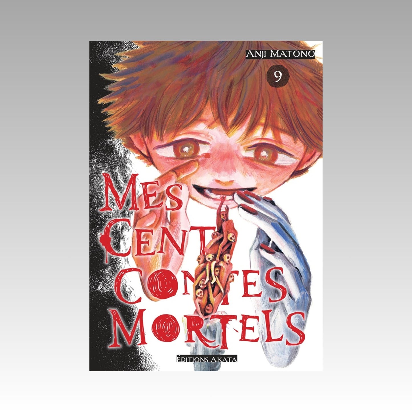 Mes cents contes mortels. Tome 9