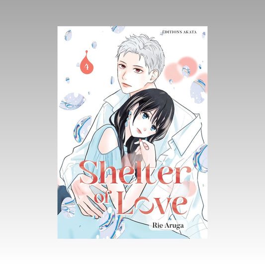 Shelter of Love. Tome 4