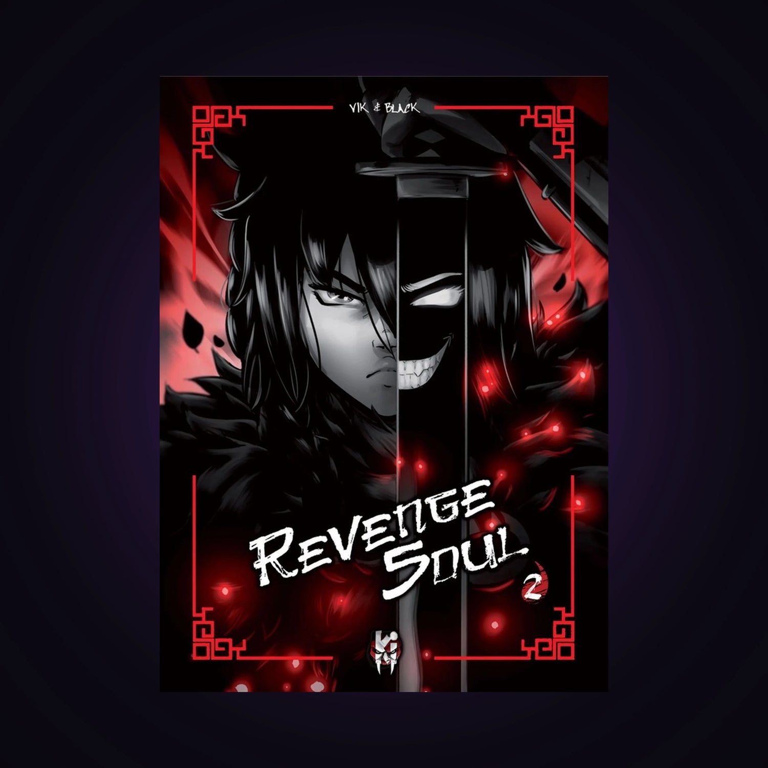 Revenge Soul. Tome 2
