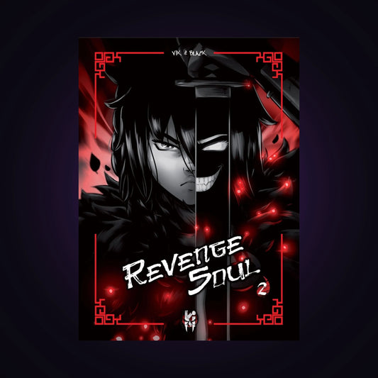 Revenge Soul. Tome 2