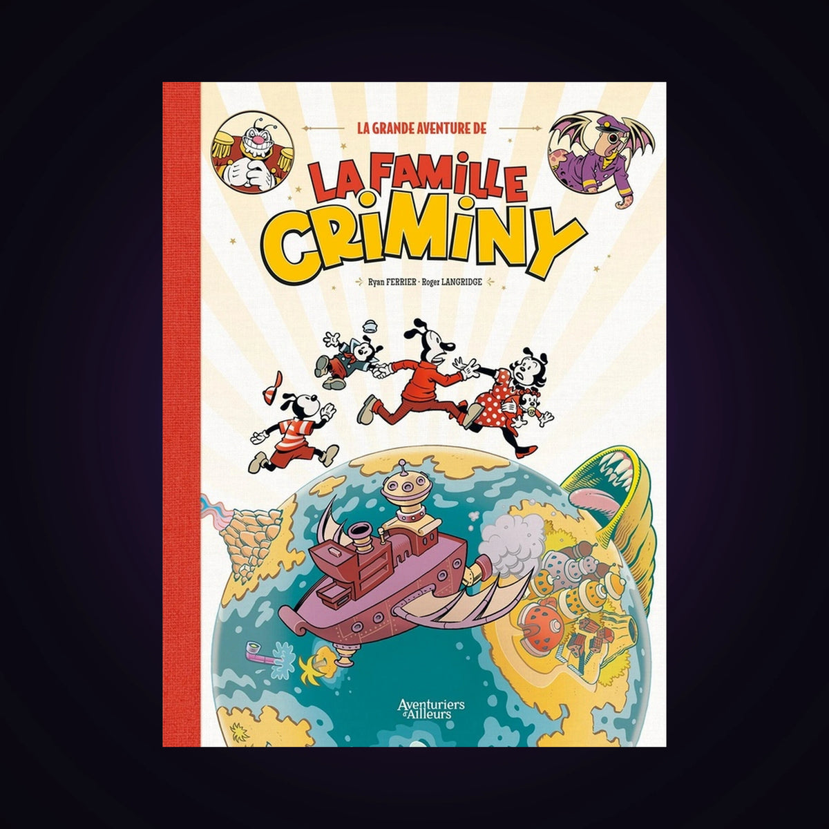 La grande aventure de la famille Criminy