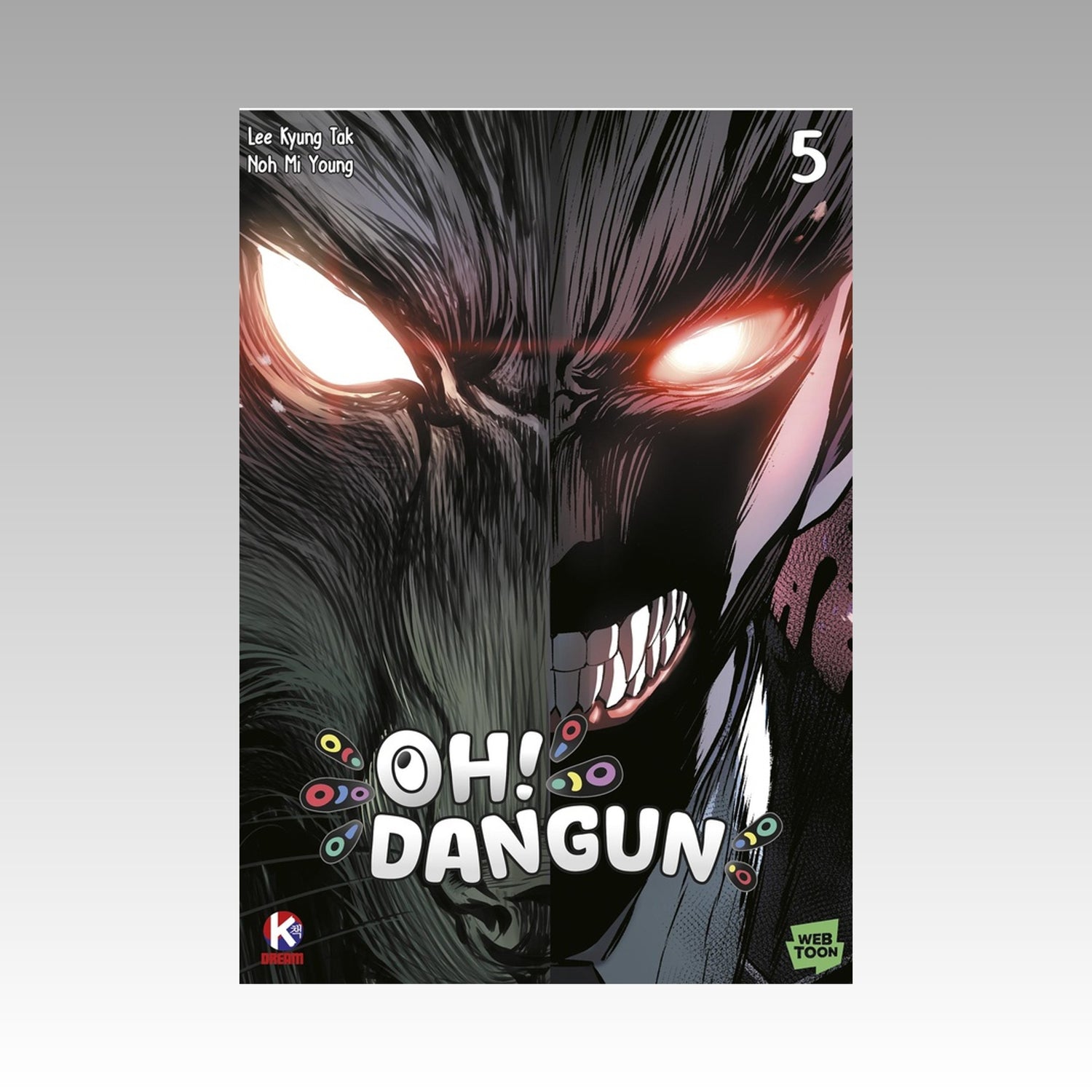 Oh ! Dangun. Tome 5