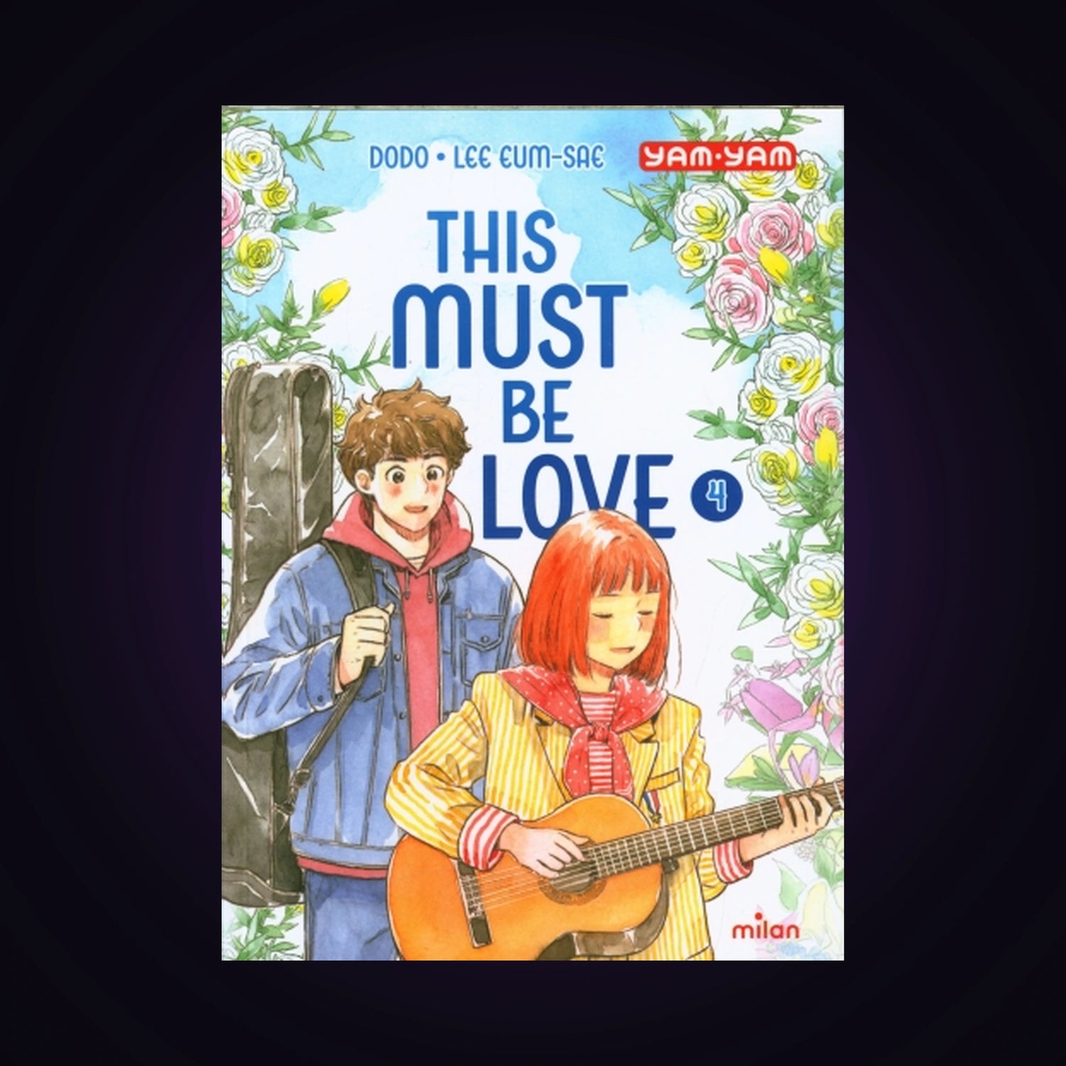 This must be Love. Tome 4
