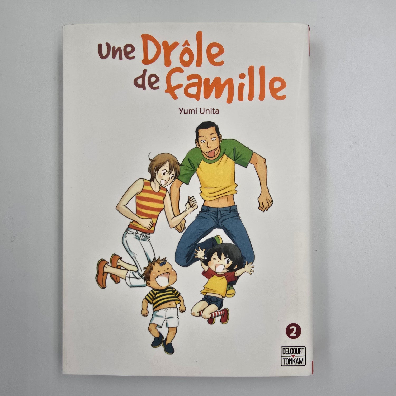 Une drôle de famille. Tome 2