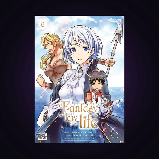 A fantasy lazy life. Tome 6