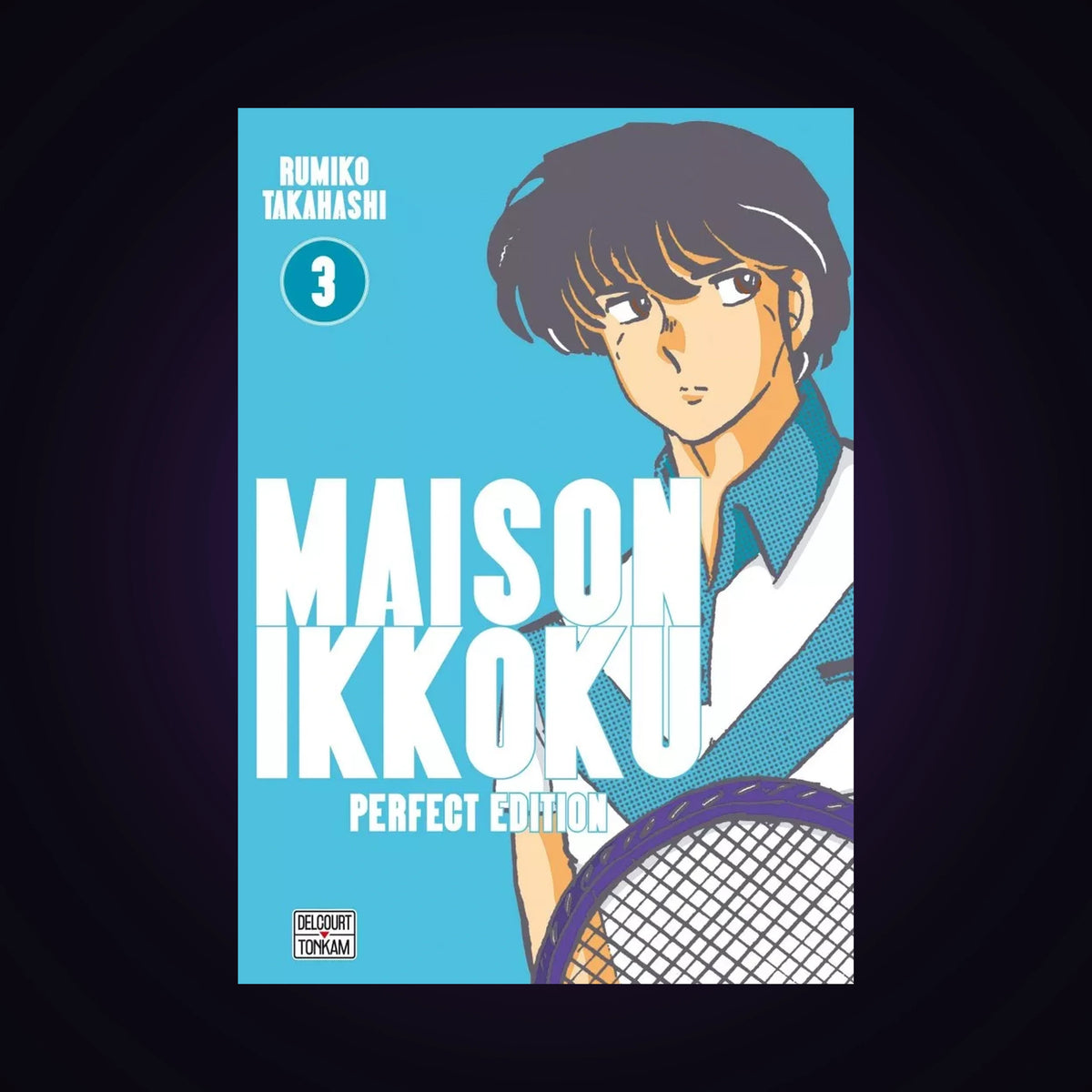 Maison Ikkoku. Tome 3 Perfect Edition