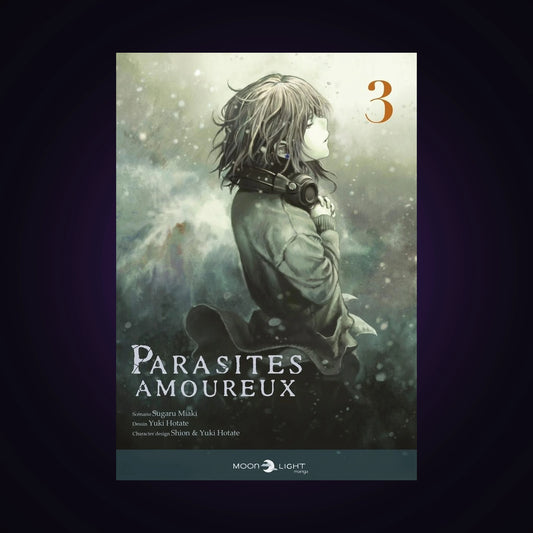 Parasites amoureux. Tome 3