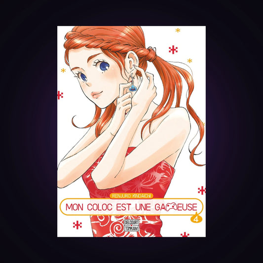 Mon coloc est une gameuse. Tome 4