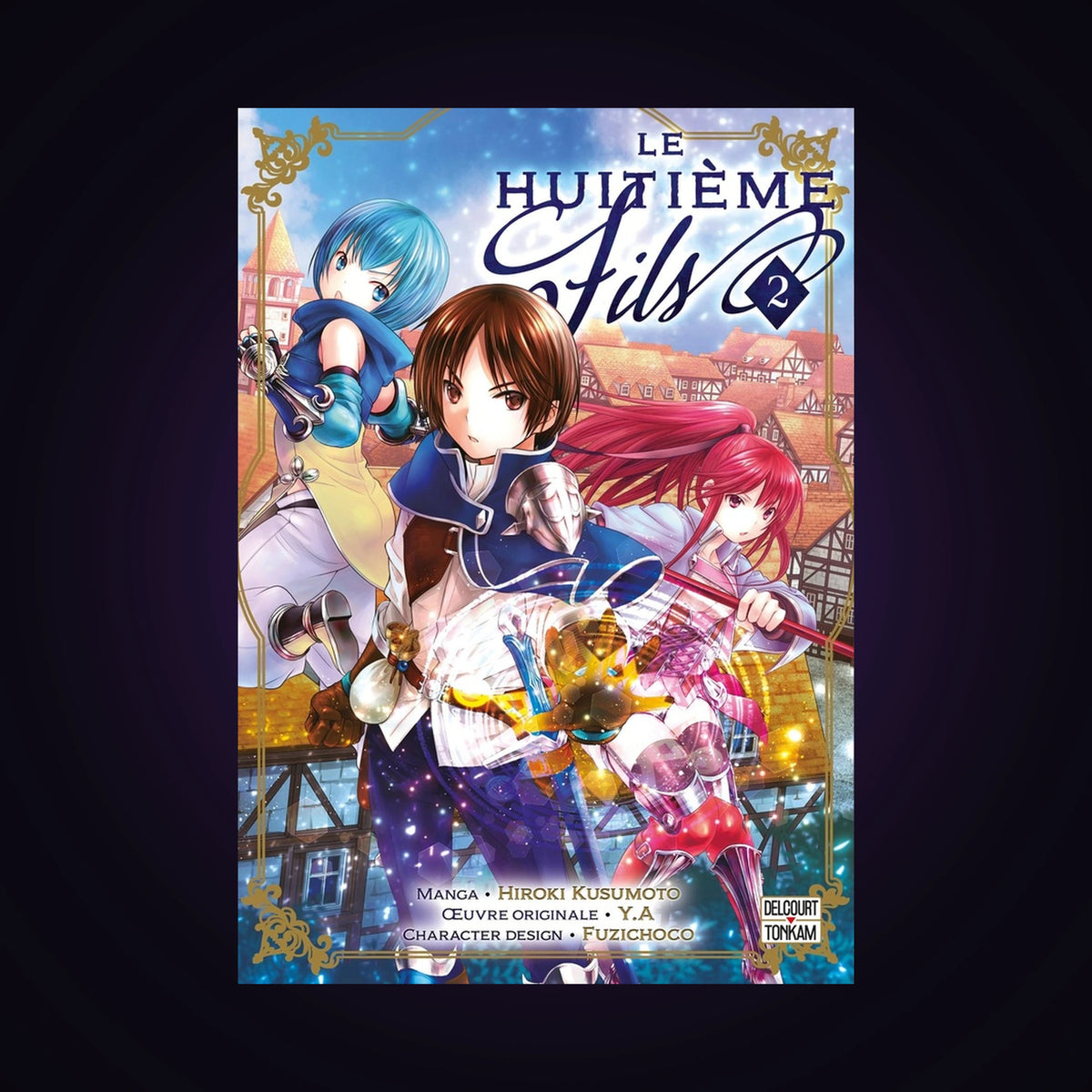 Le huitième fils. Tome 2
