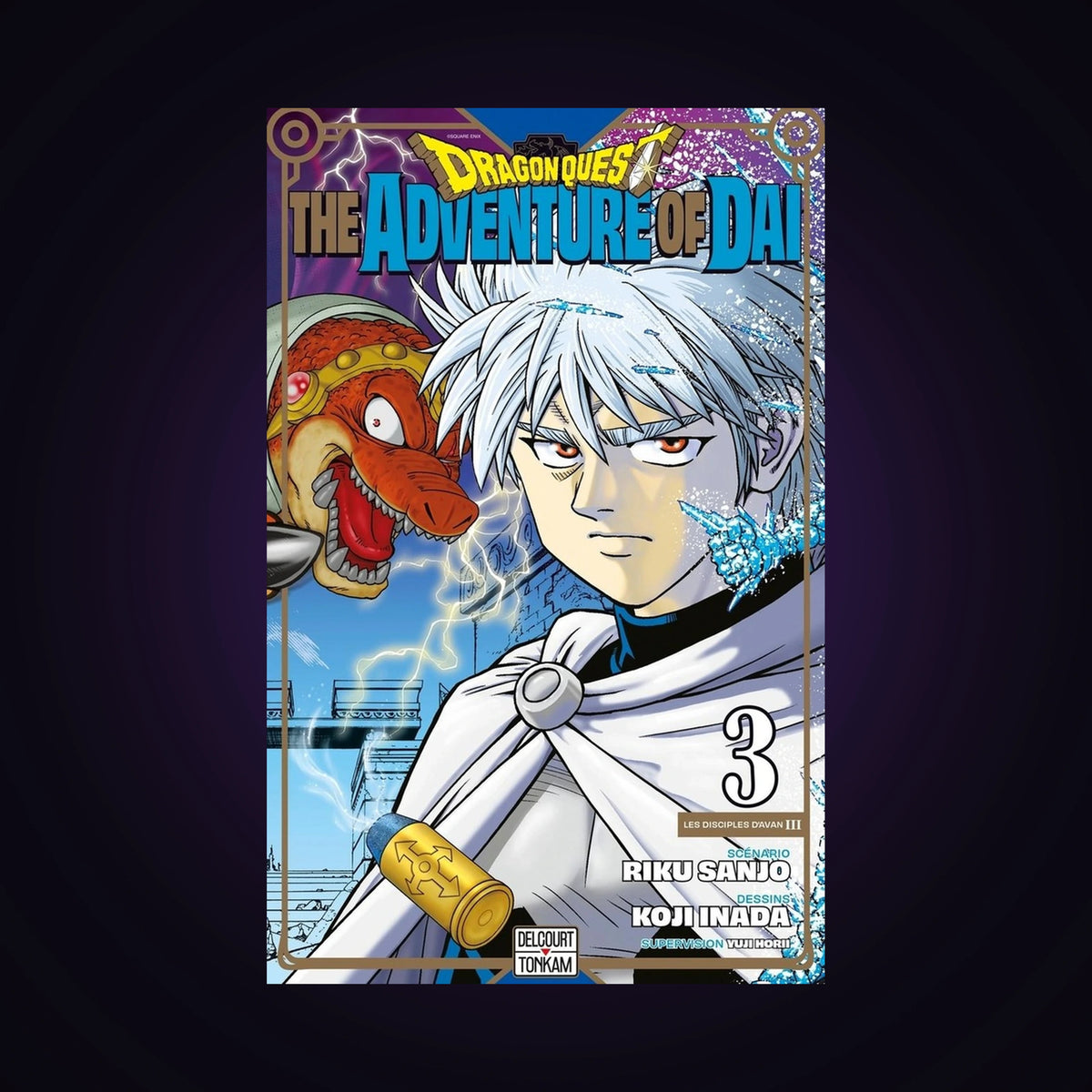 Dragon quest - The adventure of Daï. Tome 3