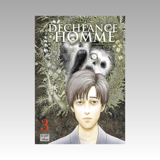 La déchéance d'un homme. Tome 3