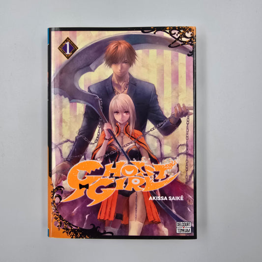 Ghost girl. Tome 1