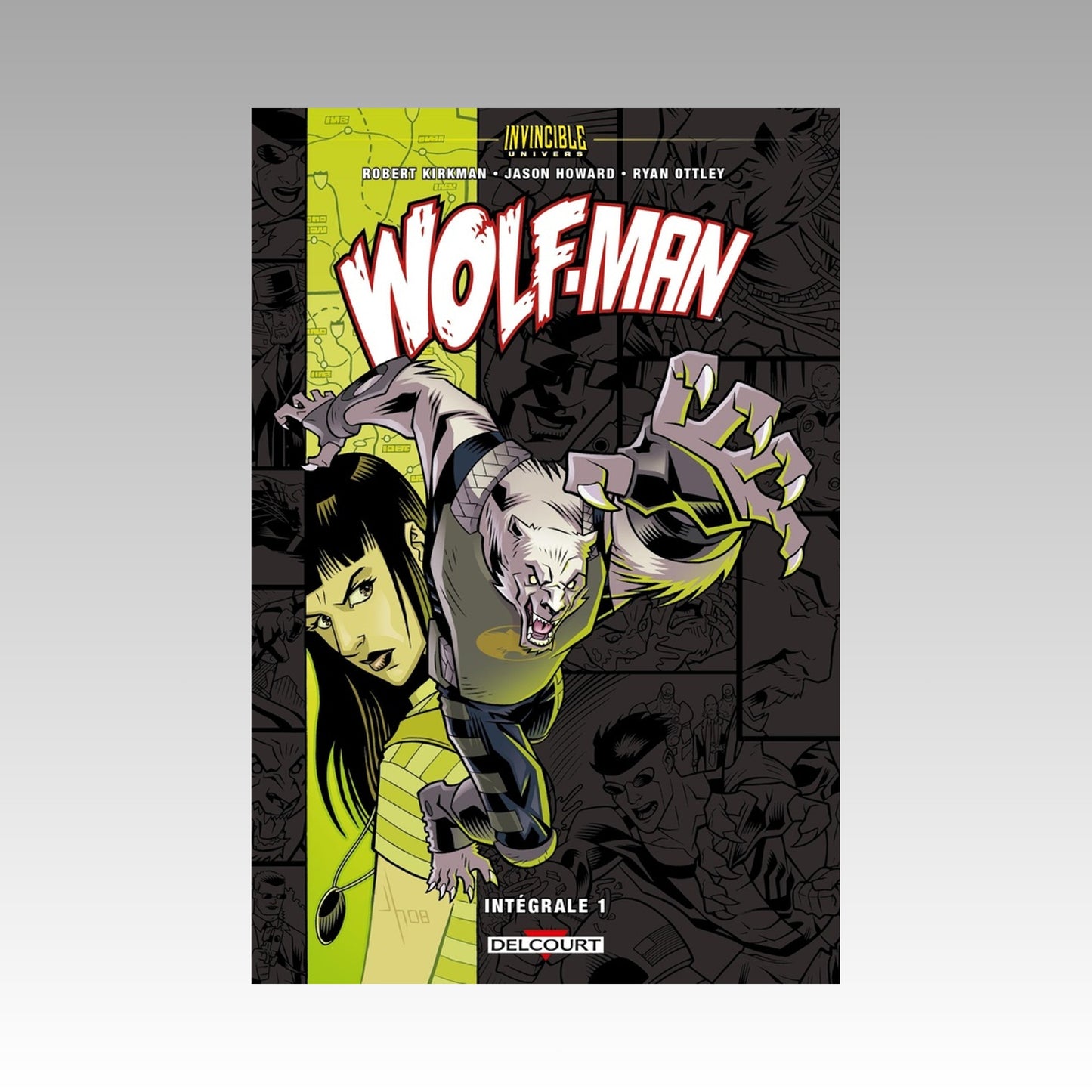 Wolf-Man - Intégrale. Tome 1