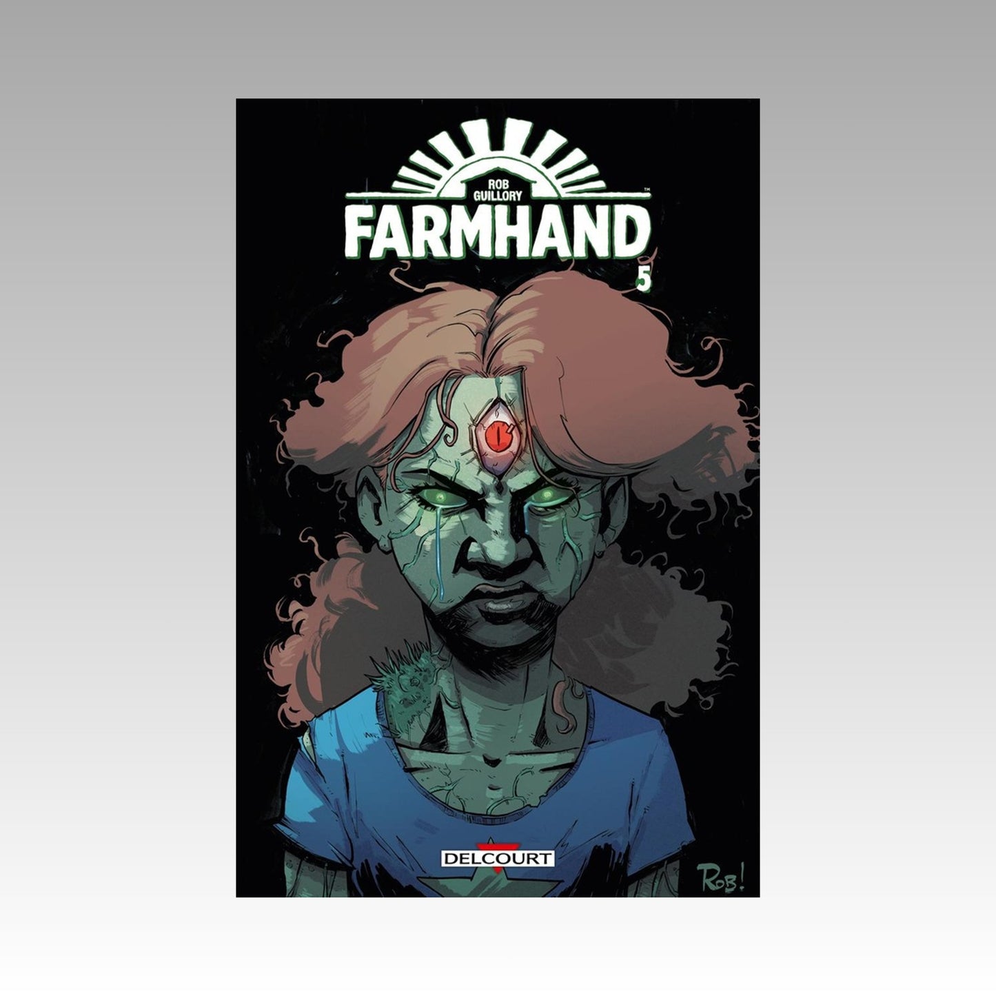 Farmhand. Tome 5