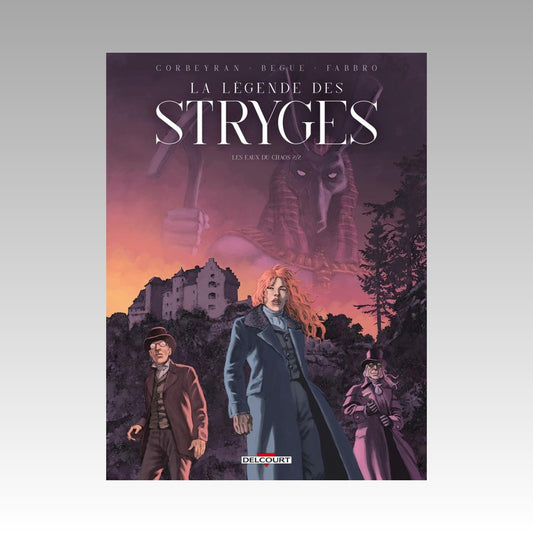 La légende des Stryges. Tome 2