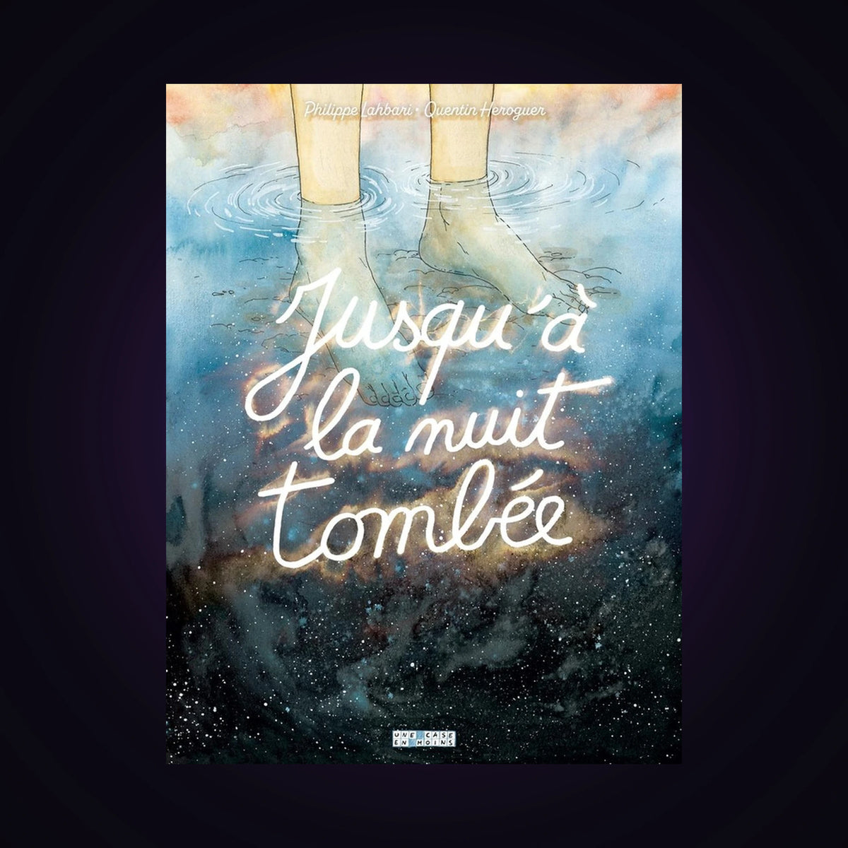 Jusqu'à la nuit tombée