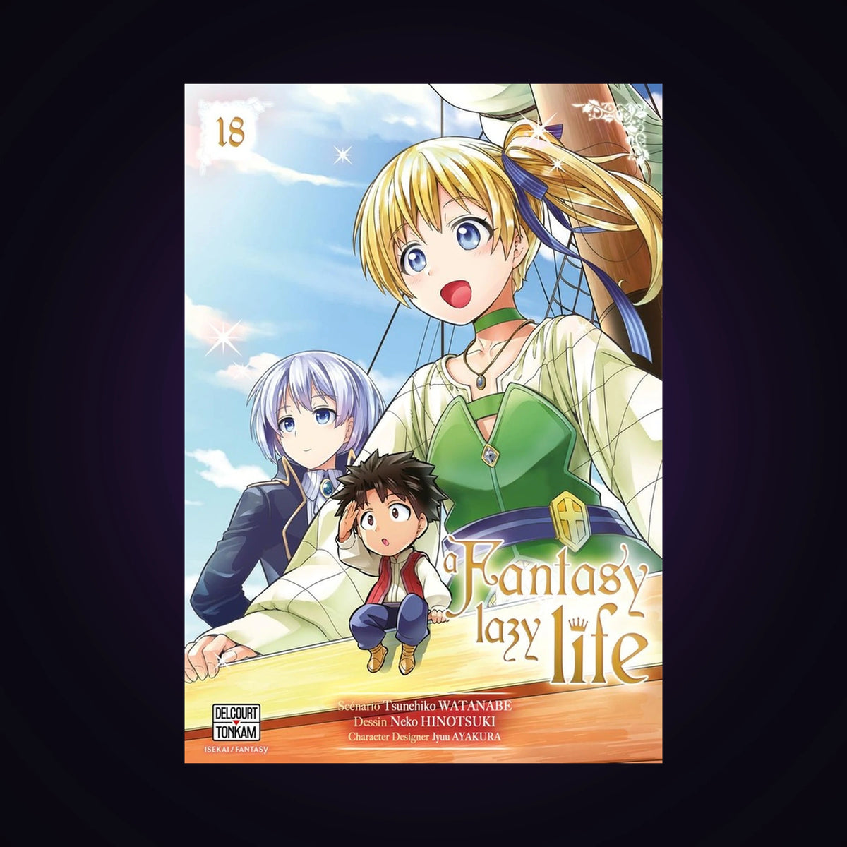 A Fantasy Lazy Life. Tome 18