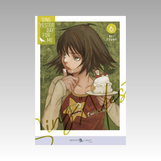 Sing Yesterday for me. Tome 6