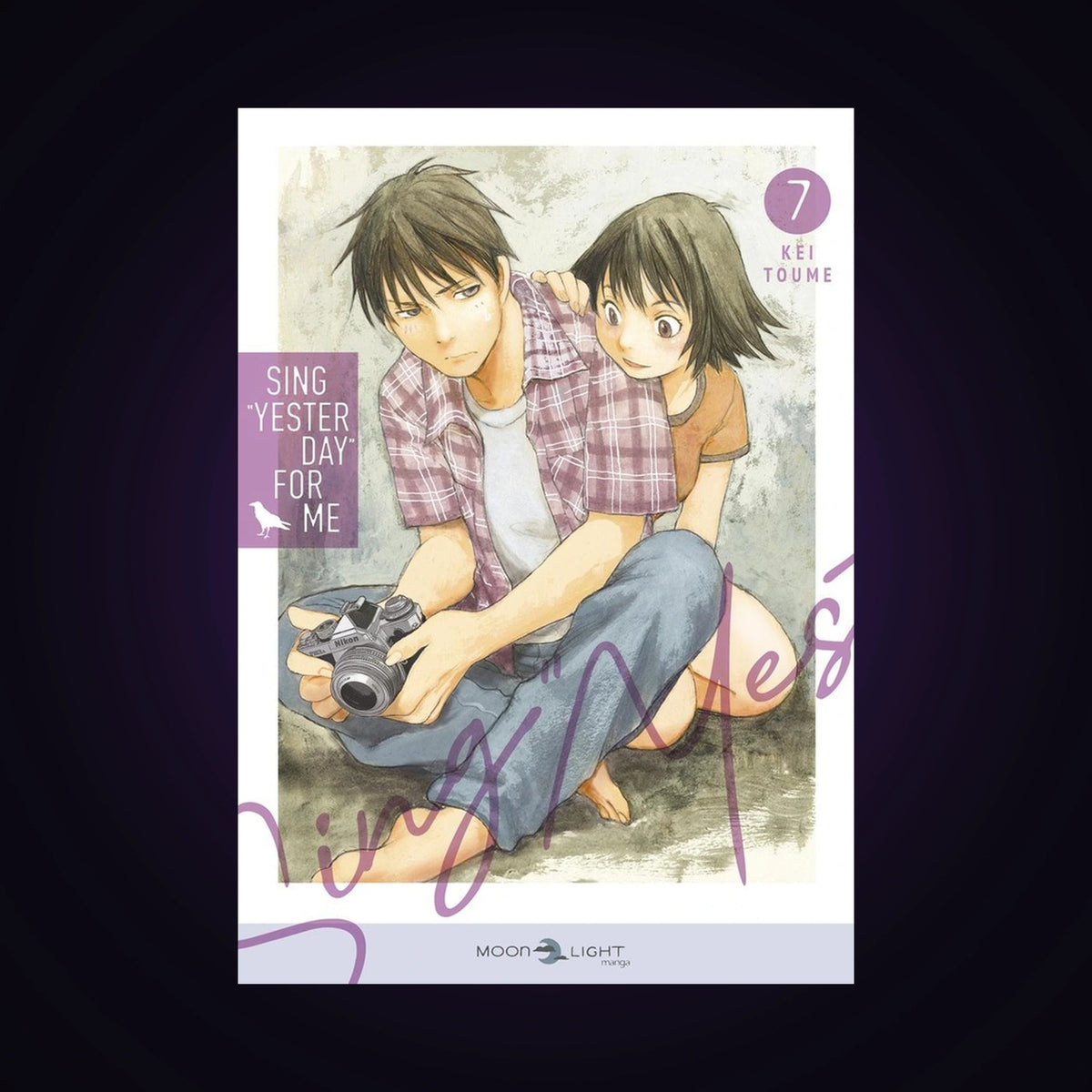 Sing "Yesterday" for me. Tome 7