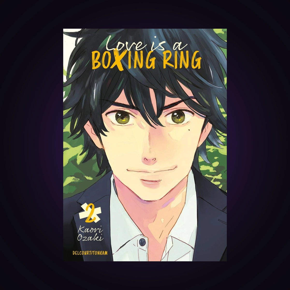 Love is a Boxing Ring. Tome 2