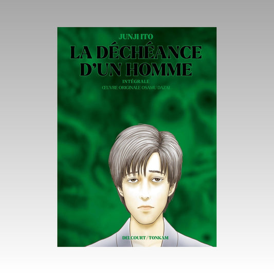 La déchéance d'un homme - Intégrale