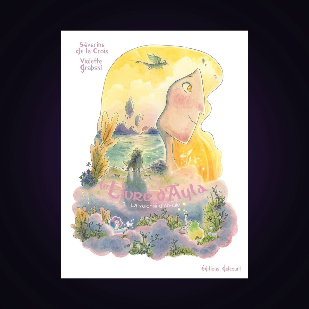 Le livre d'Ayla. Tome 3