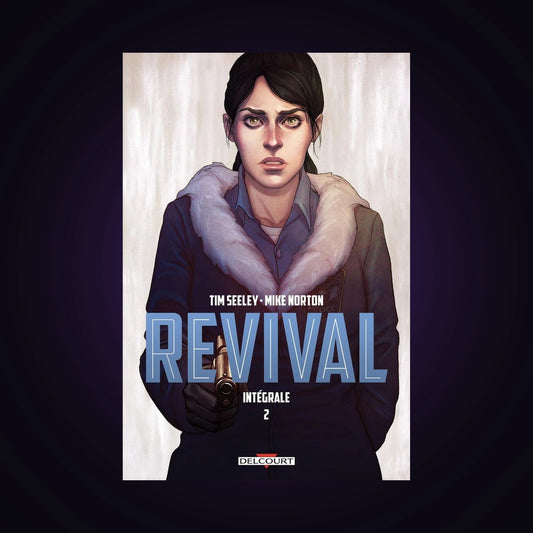 Revival - Intégrale. Tome 2