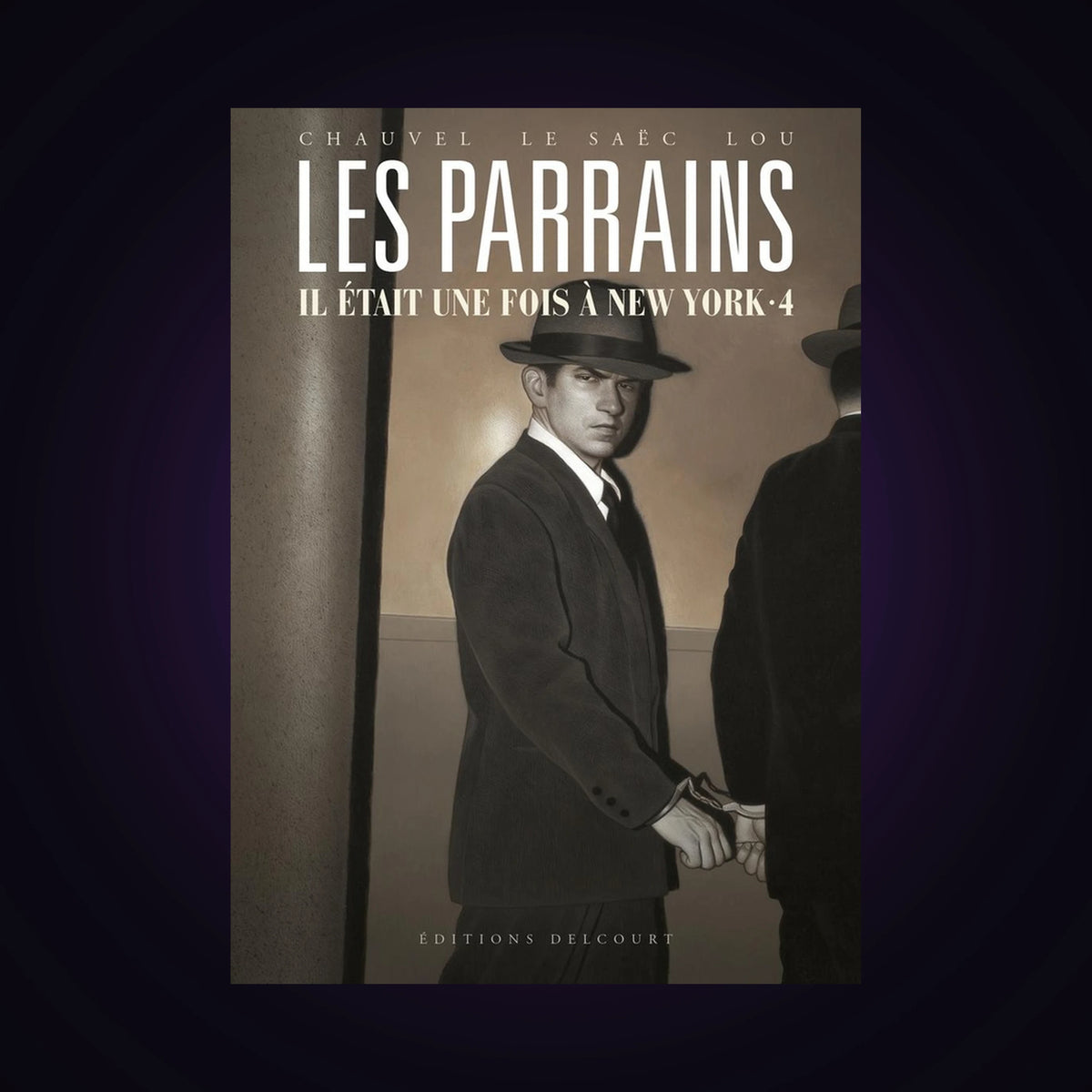 Les Parrains - Il était une fois à New York. Tome 4