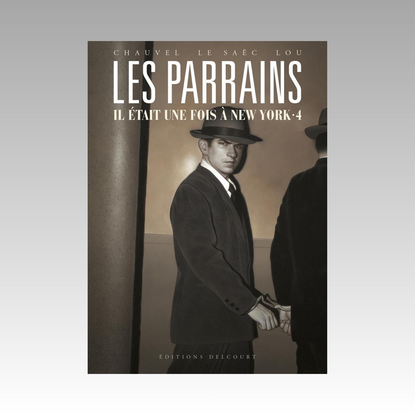 Les Parrains - Il était une fois à New York. Tome 4