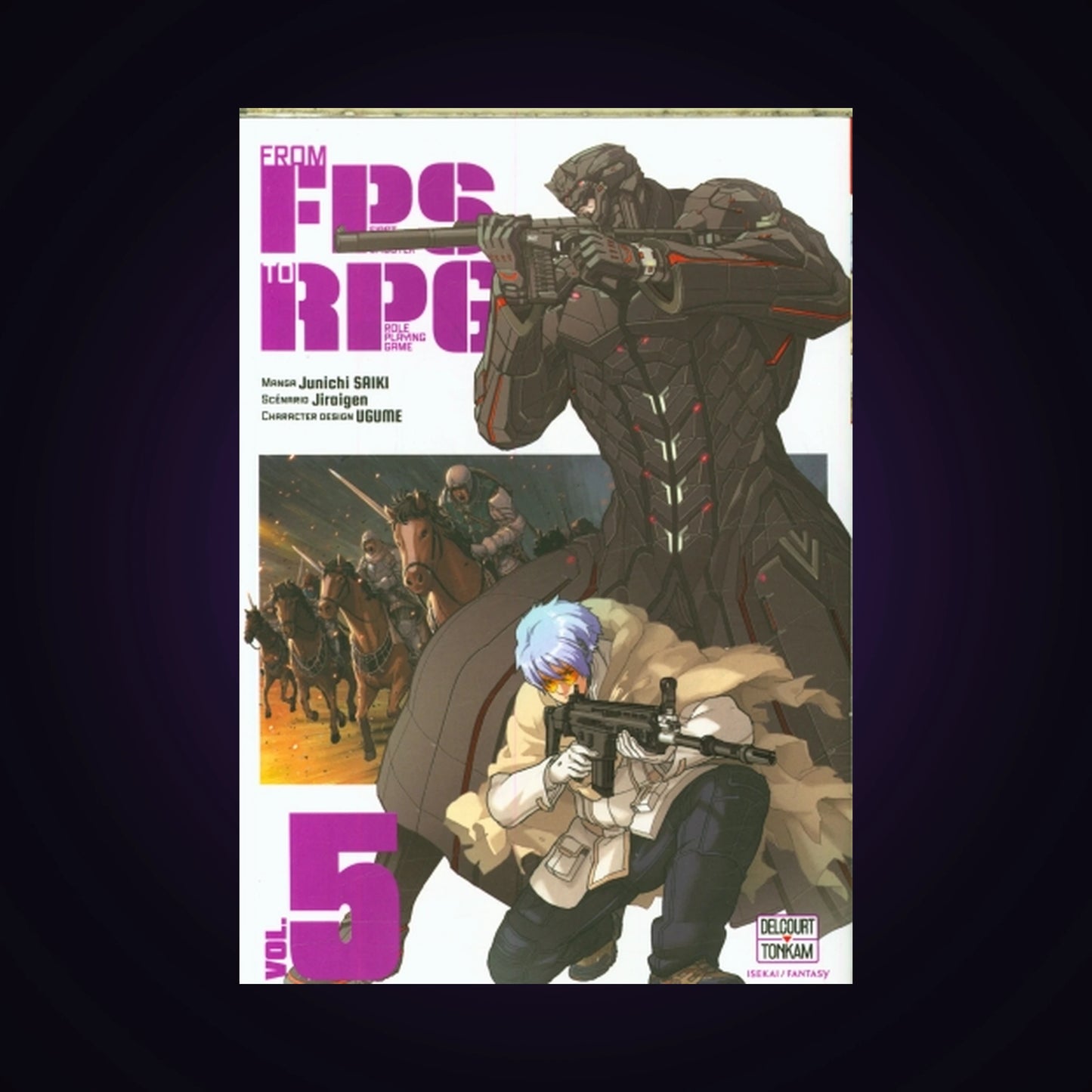 From FPS to RPG. Tome 5