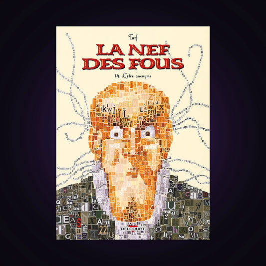 La nef des fous. Tome 14