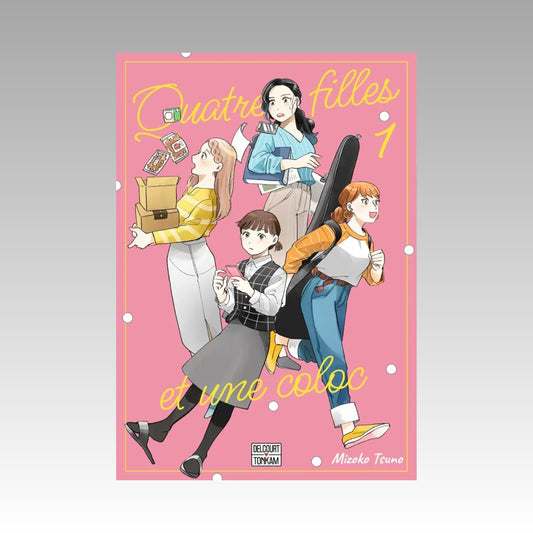 Quatre filles et une coloc - Tome 1