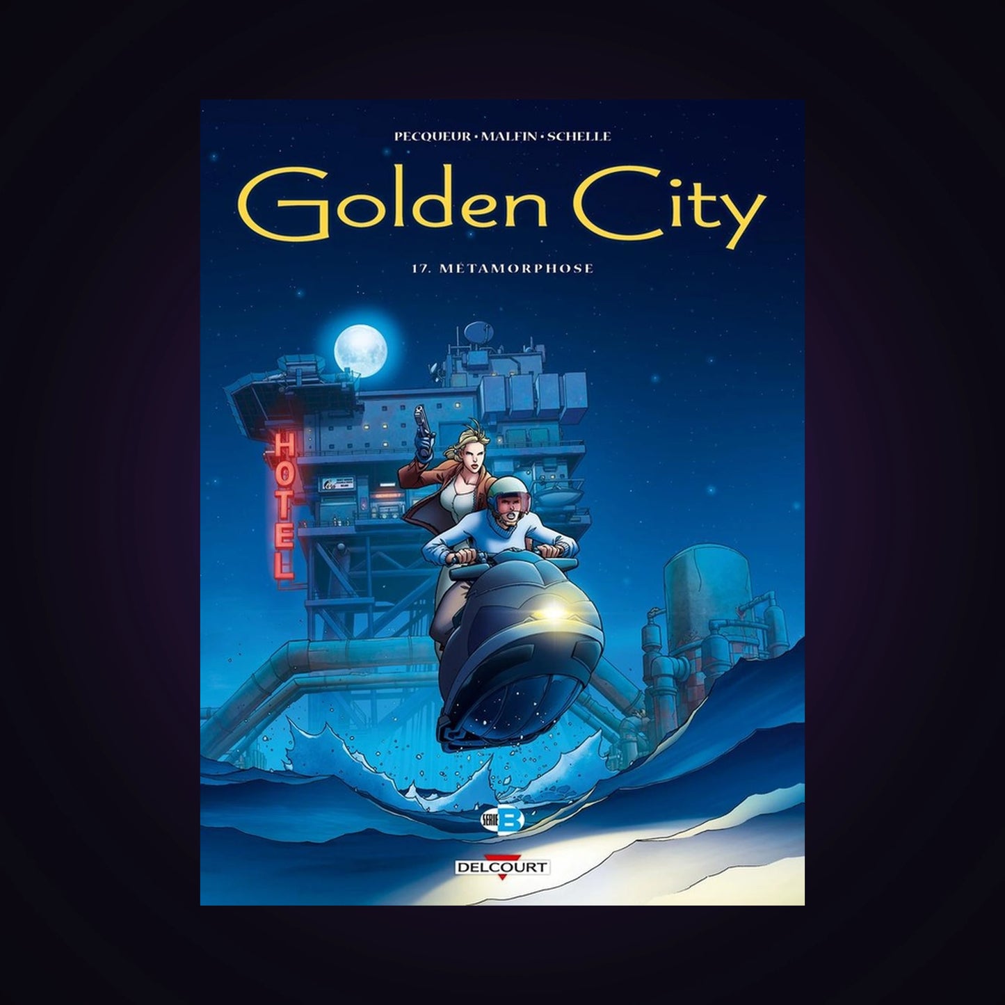 Golden City. Tome 17