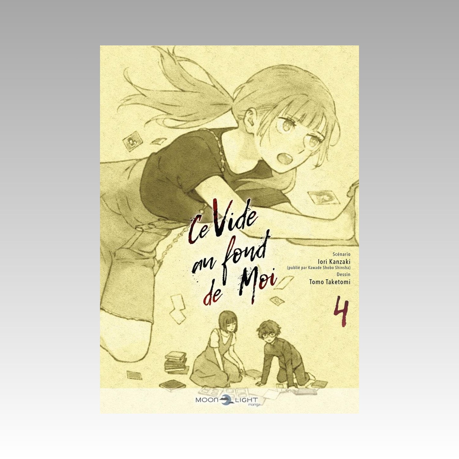 Ce vide au fond de moi. Tome 4
