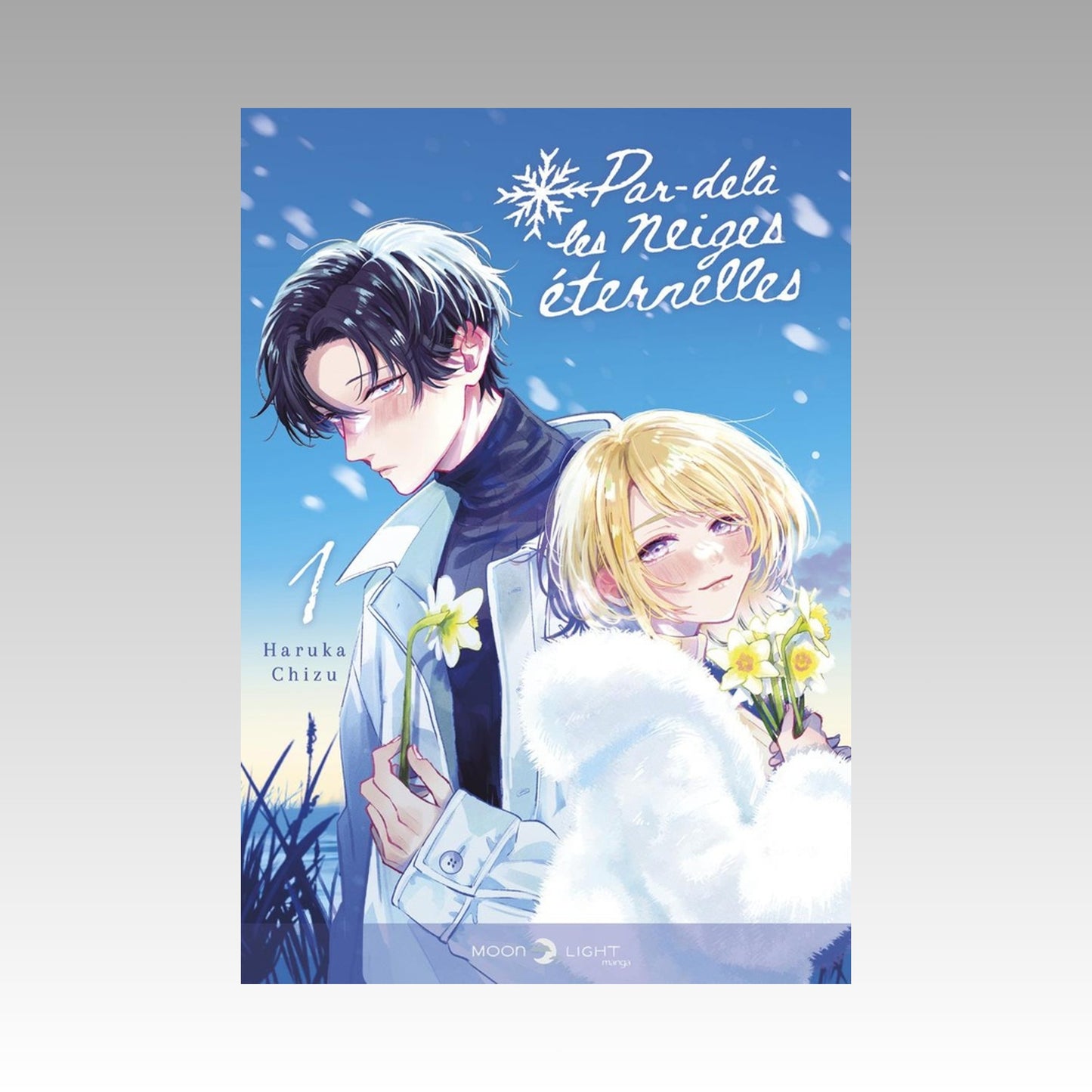 Par-delà les neiges éternelles. Tome 1