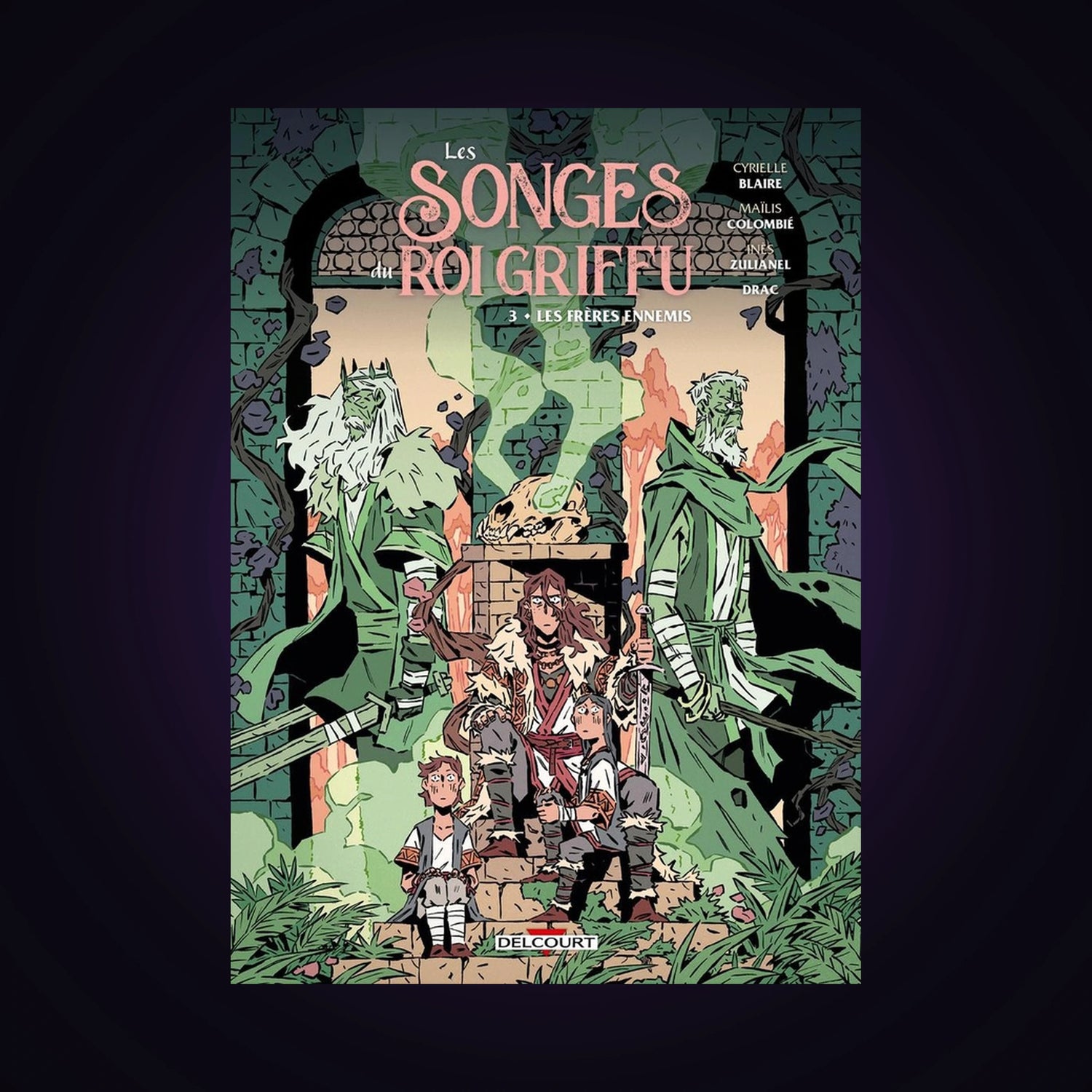 Les songes du roi griffu. Tome 3