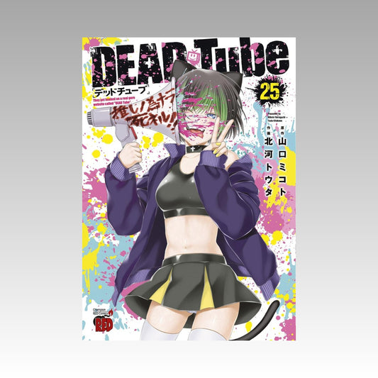 Dead Tube. Tome 25