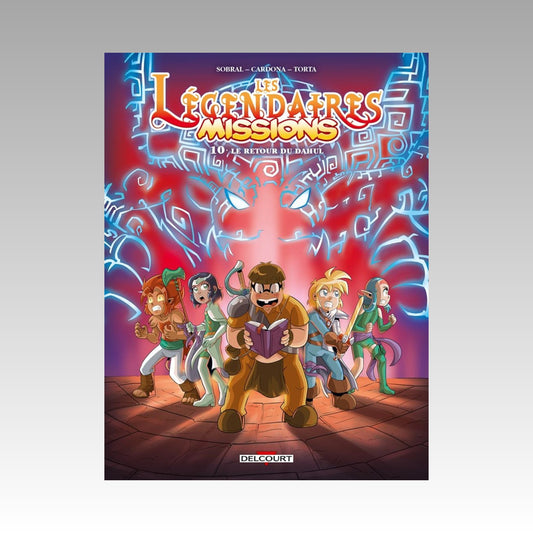 Les légendaires - Missions. Tome 10