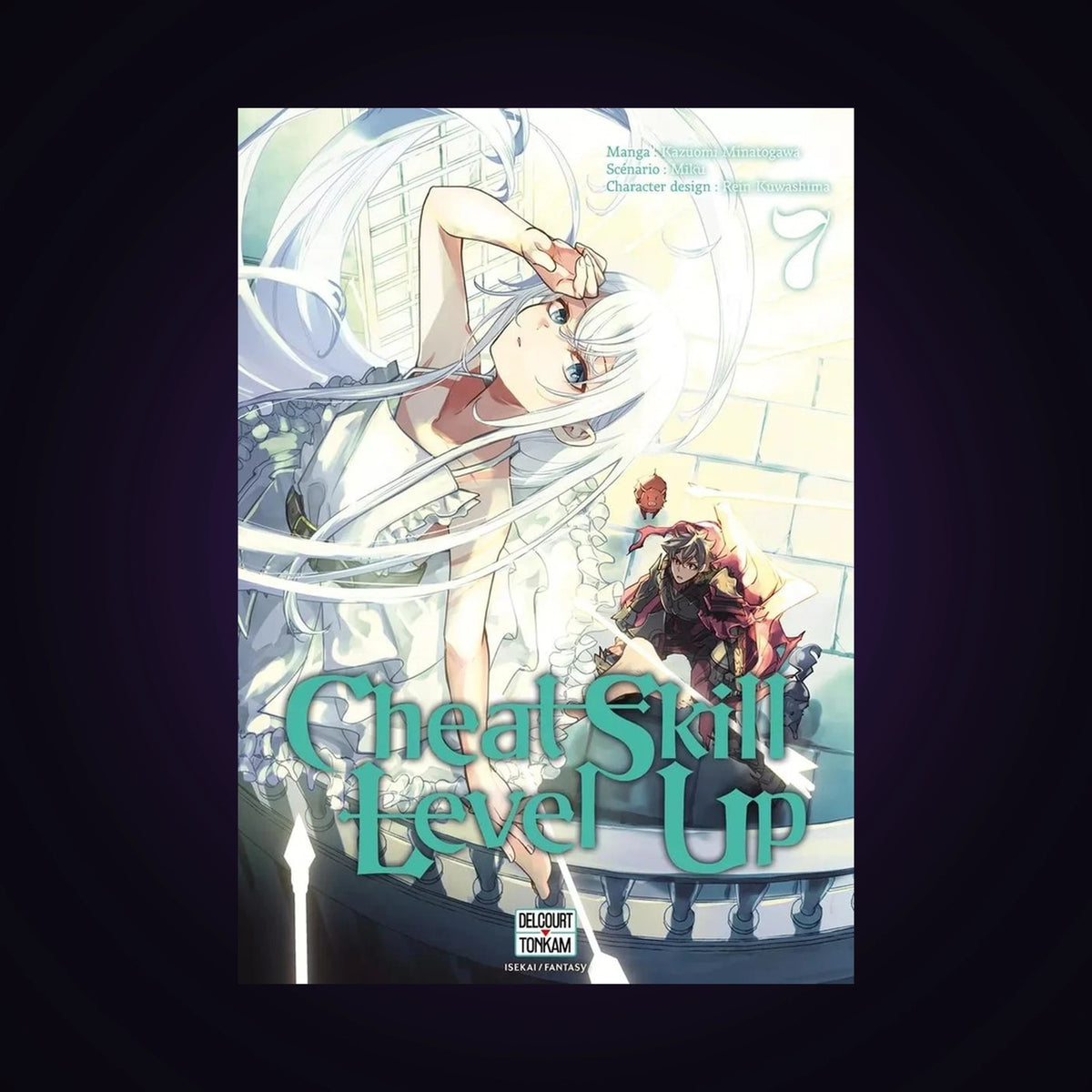 Cheat Skill Level Up. Tome 7