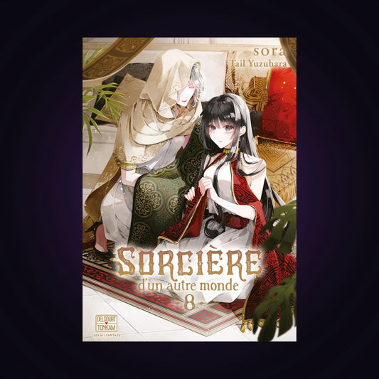 Sorcière d'un autre monde. Tome 8